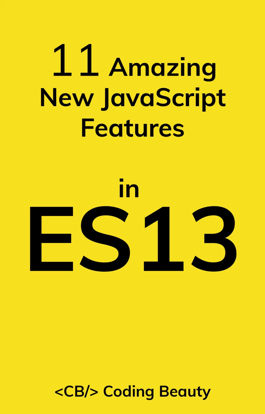 11 Amazing New Features in ES13