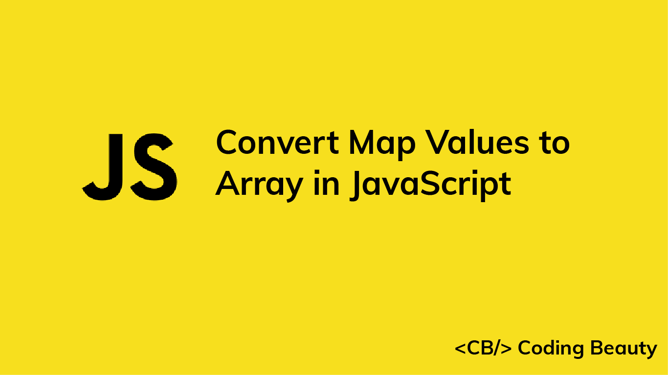 How to Convert Map Values to an Array in JavaScript