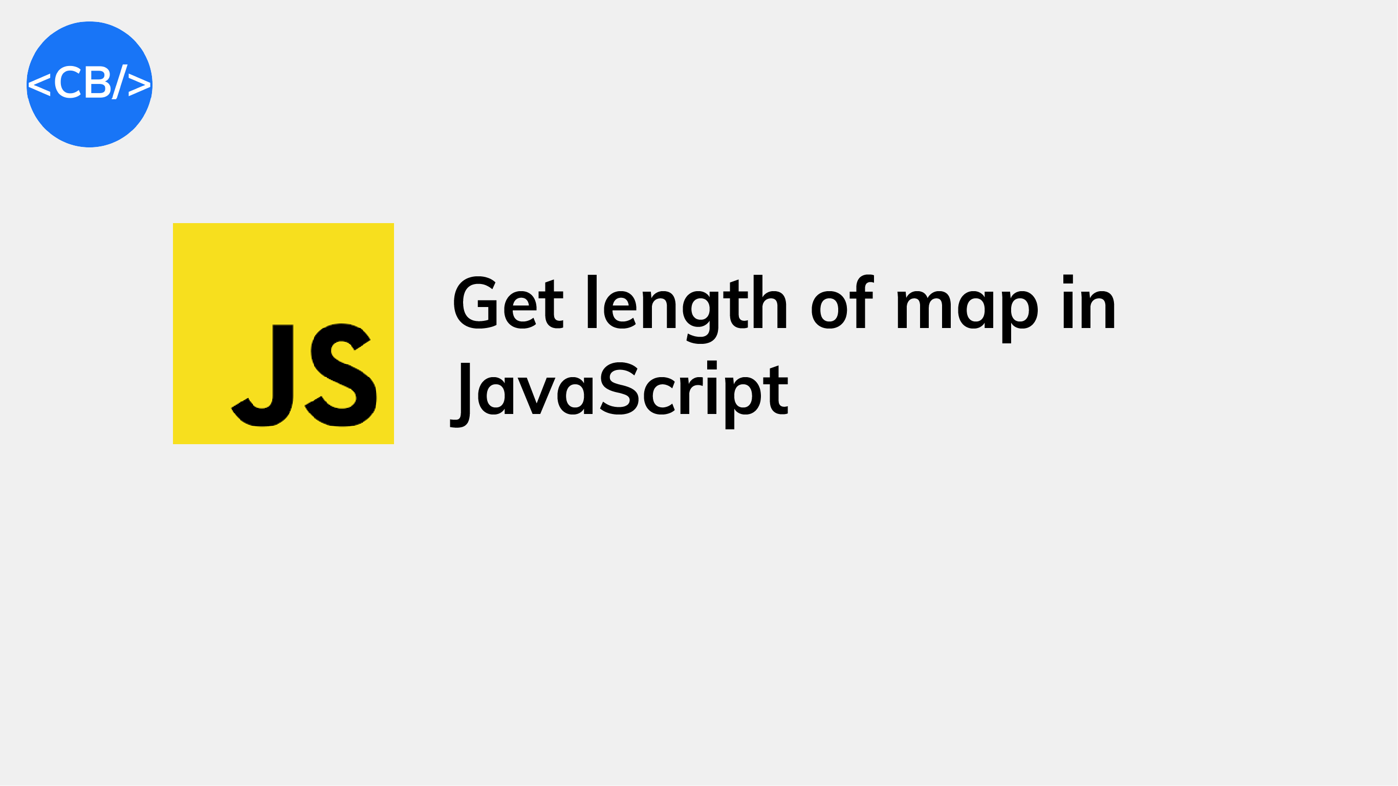 How to Get the Length of a Map in JavaScript