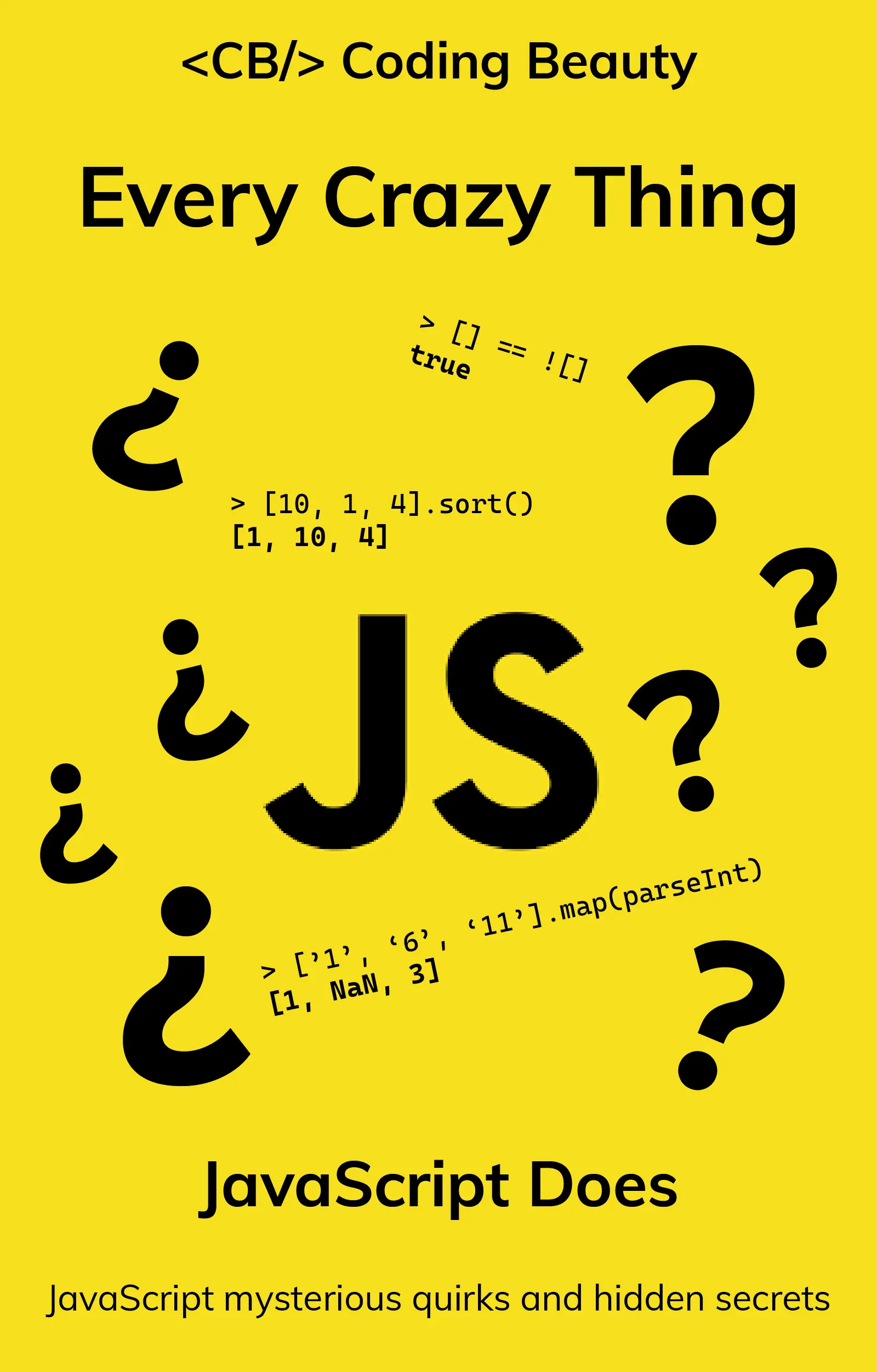 Every Crazy Thing JavaScript Does Book Cover